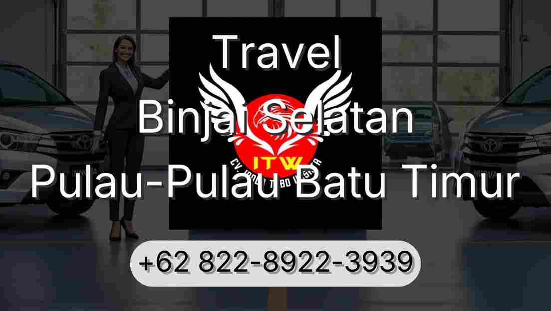Travel Binjai Selatan Pulau-Pulau Batu Timur