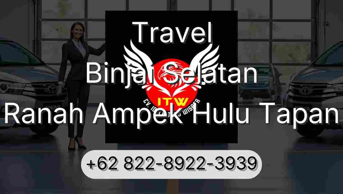 Travel Binjai Selatan Ranah Ampek Hulu Tapan