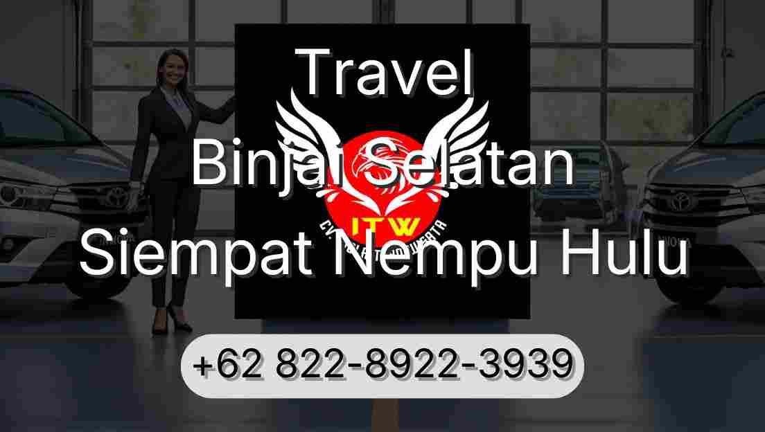 Travel Binjai Selatan Siempat Nempu Hulu