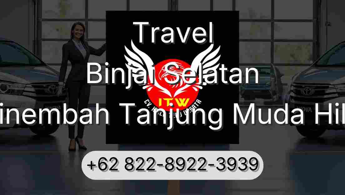 Travel Binjai Selatan Sinembah Tanjung Muda Hilir