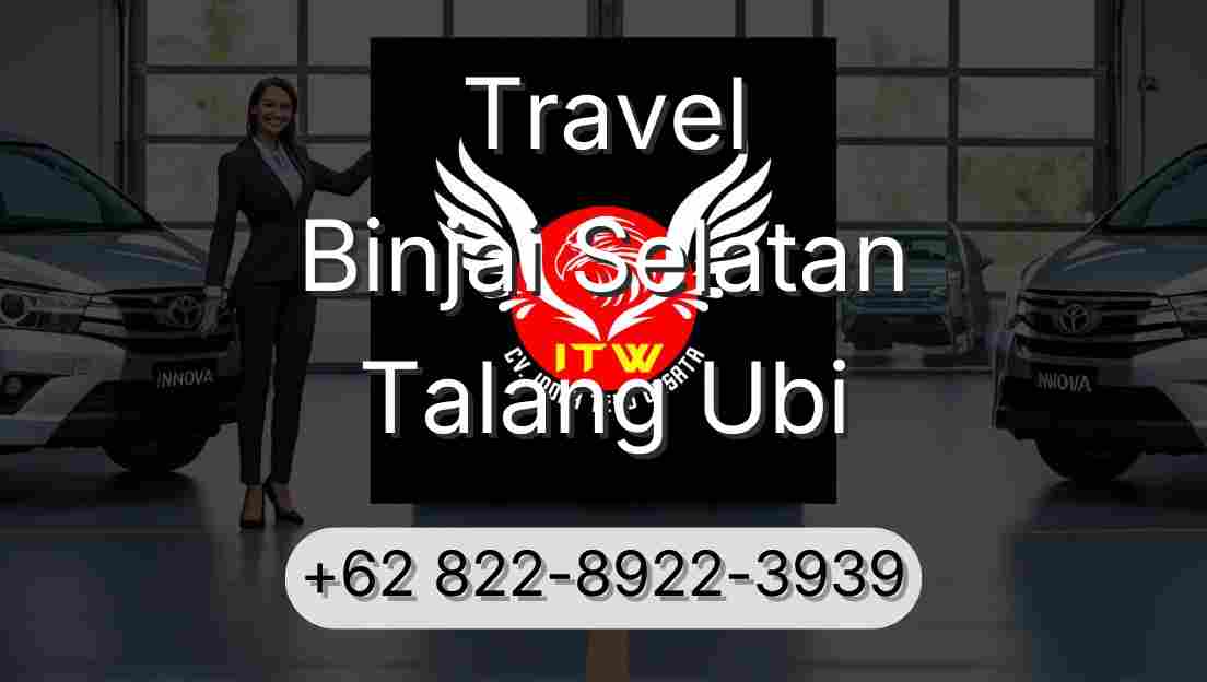 Travel Binjai Selatan Talang Ubi