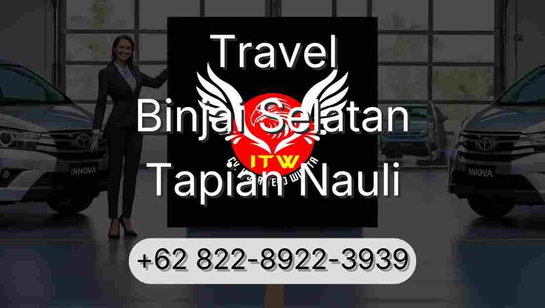 Travel Binjai Selatan Tapian Nauli