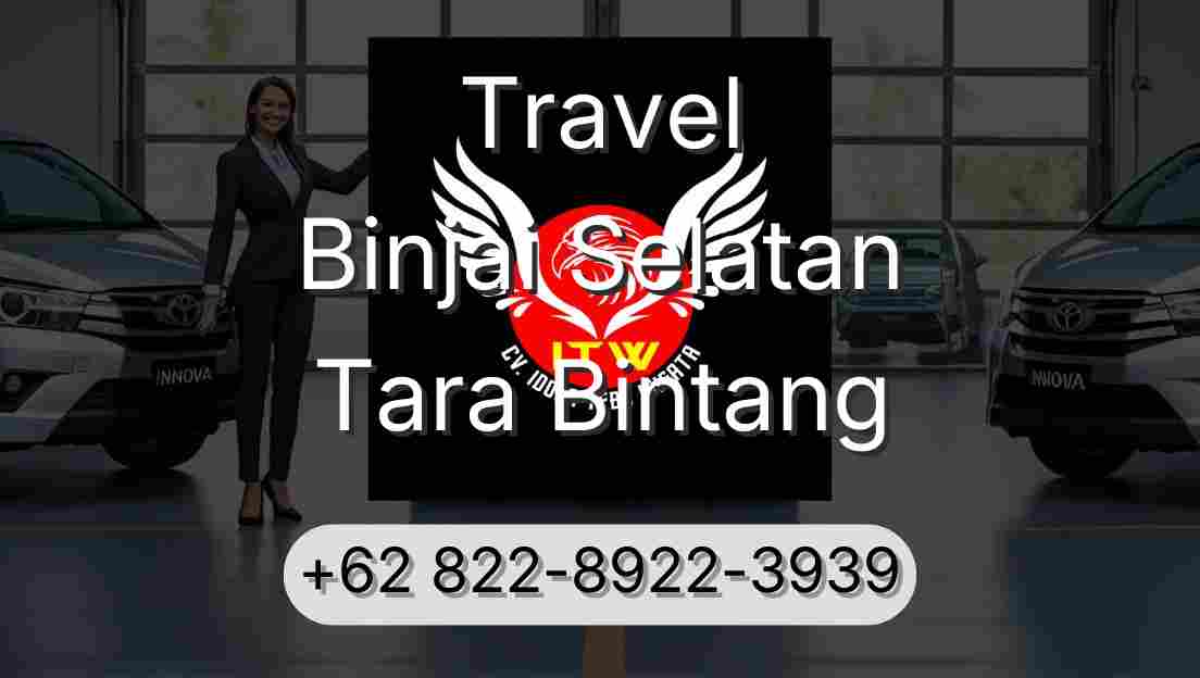 Travel Binjai Selatan Tara Bintang