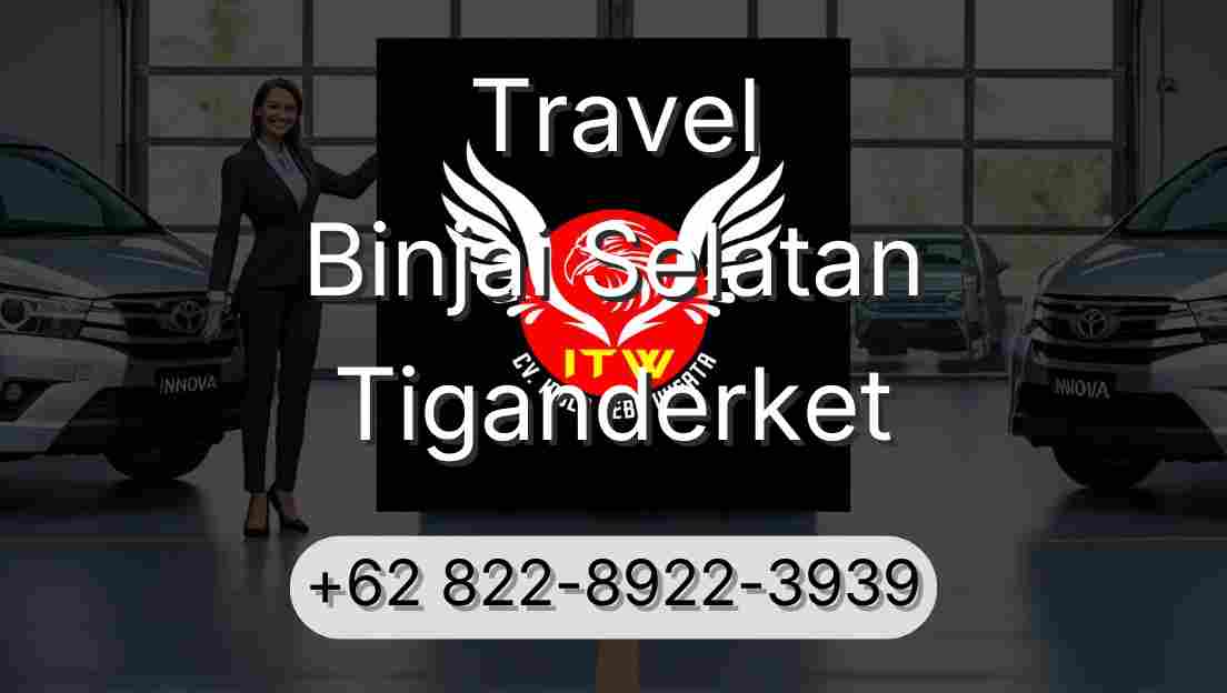 Travel Binjai Selatan Tiganderket