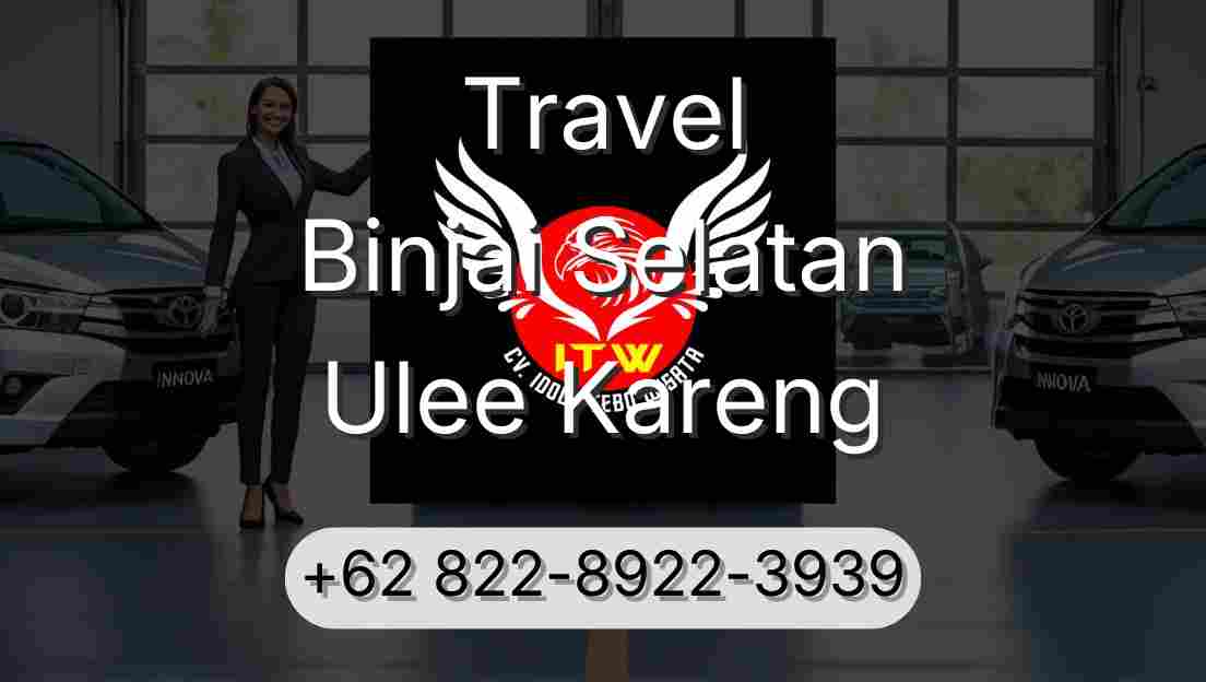 Travel Binjai Selatan Ulee Kareng