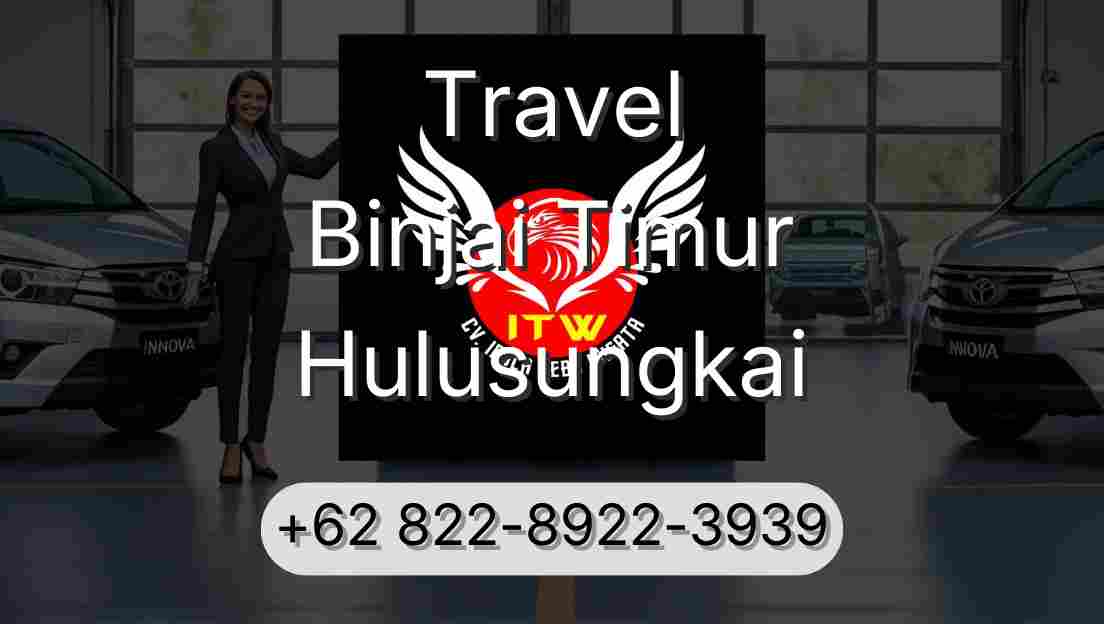 Travel Binjai Timur Hulusungkai