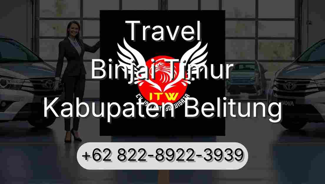 Travel Binjai Timur Kabupaten Belitung