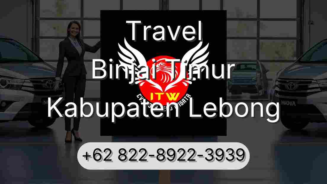 Travel Binjai Timur Kabupaten Lebong