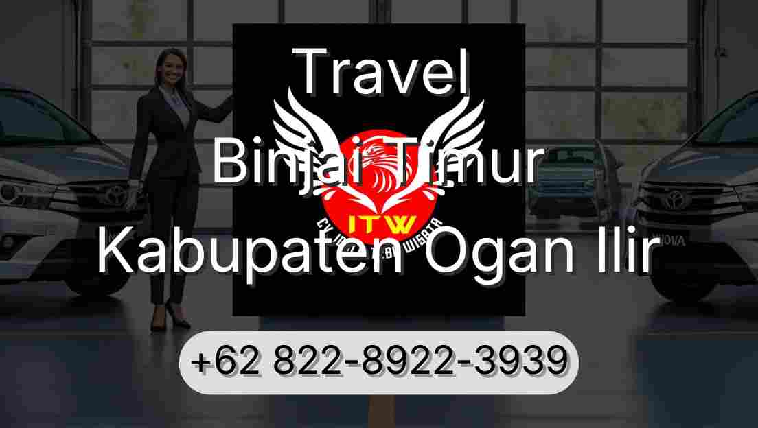 Travel Binjai Timur Kabupaten Ogan Ilir