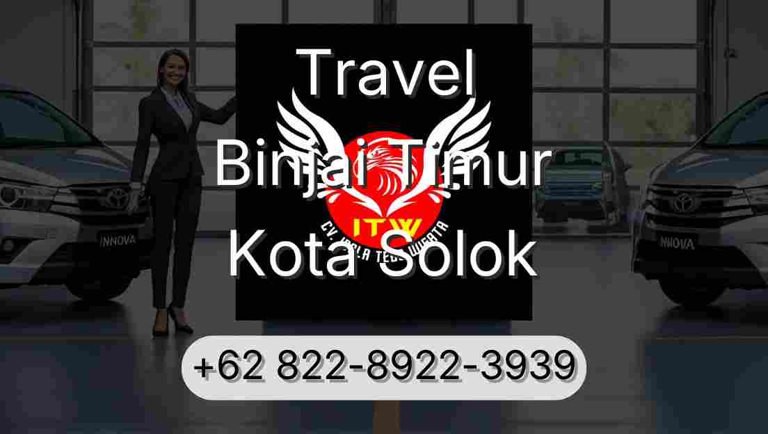 Travel Binjai Timur Kota Solok