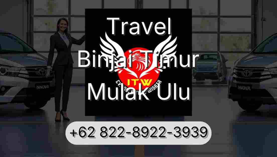 Travel Binjai Timur Mulak Ulu