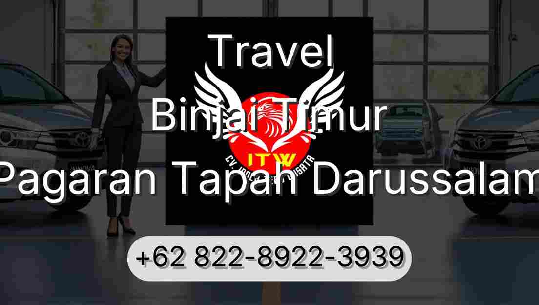 Travel Binjai Timur Pagaran Tapah Darussalam