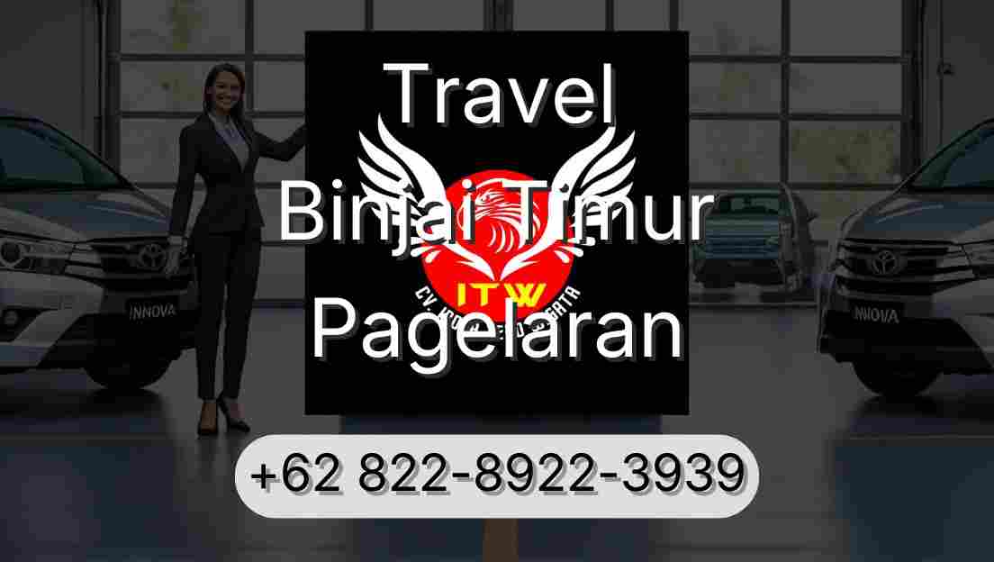 Travel Binjai Timur Pagelaran