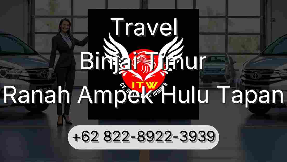 Travel Binjai Timur Ranah Ampek Hulu Tapan