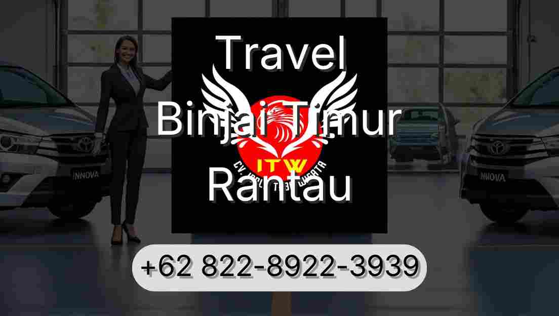 Travel Binjai Timur Rantau