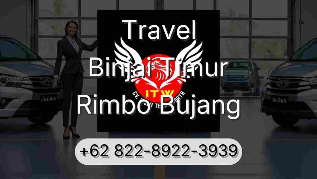 Travel Binjai Timur Rimbo Bujang