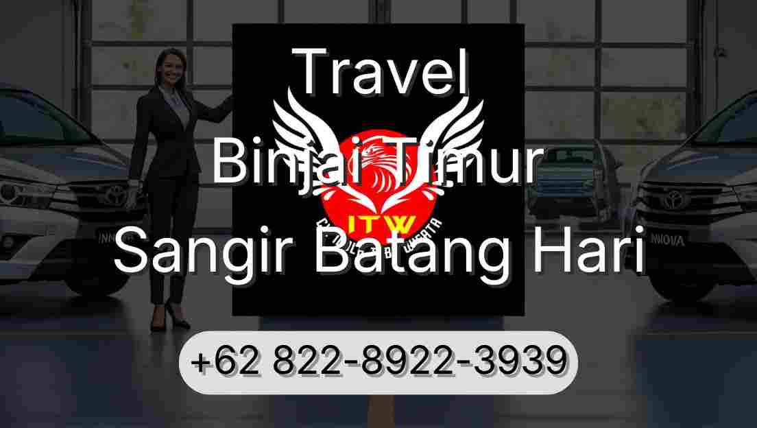 Travel Binjai Timur Sangir Batang Hari