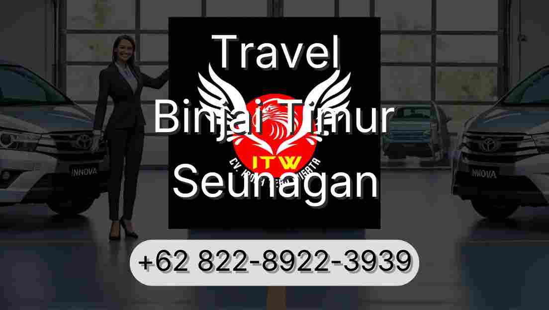 Travel Binjai Timur Seunagan