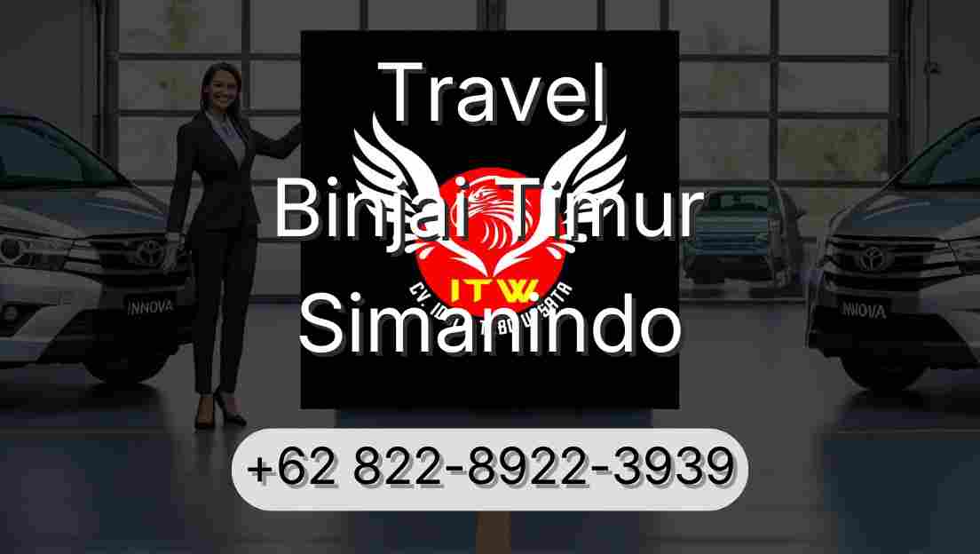 Travel Binjai Timur Simanindo