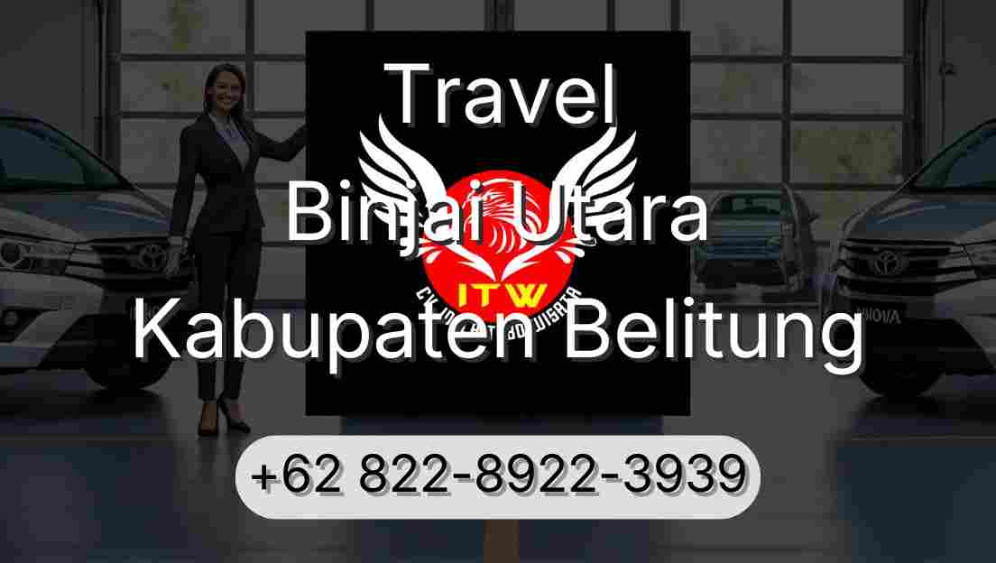 Travel Binjai Utara Kabupaten Belitung