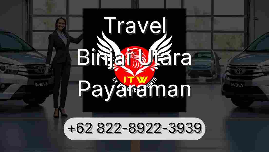 Travel Binjai Utara Payaraman