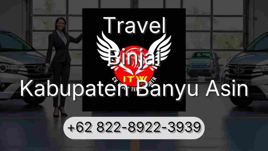 Travel Binjai Kabupaten Banyu Asin