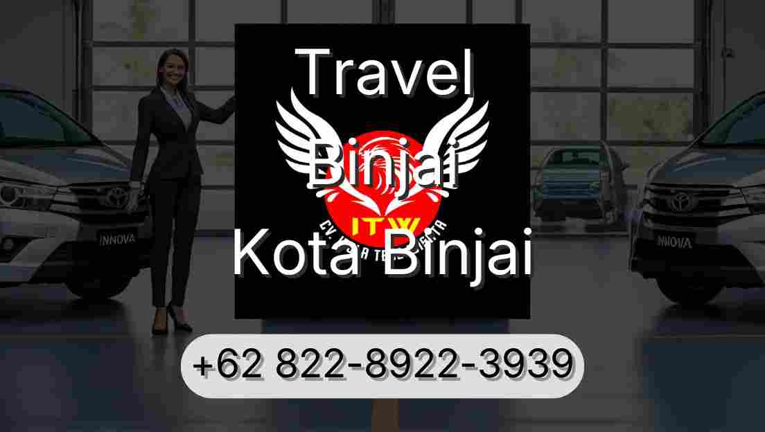 Travel Binjai Kota Binjai