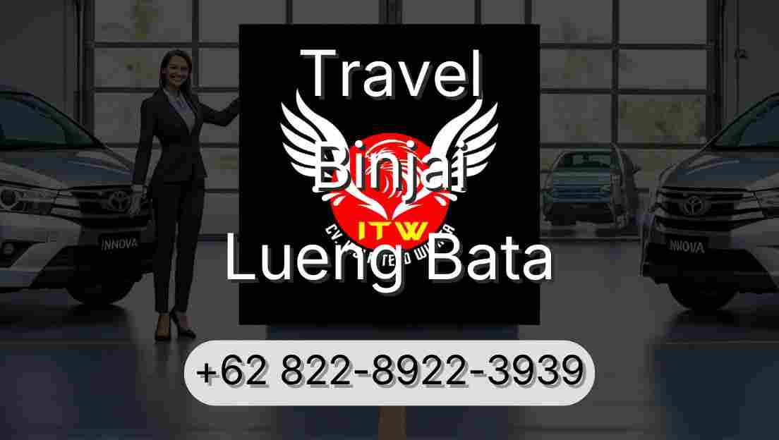 Travel Binjai Lueng Bata