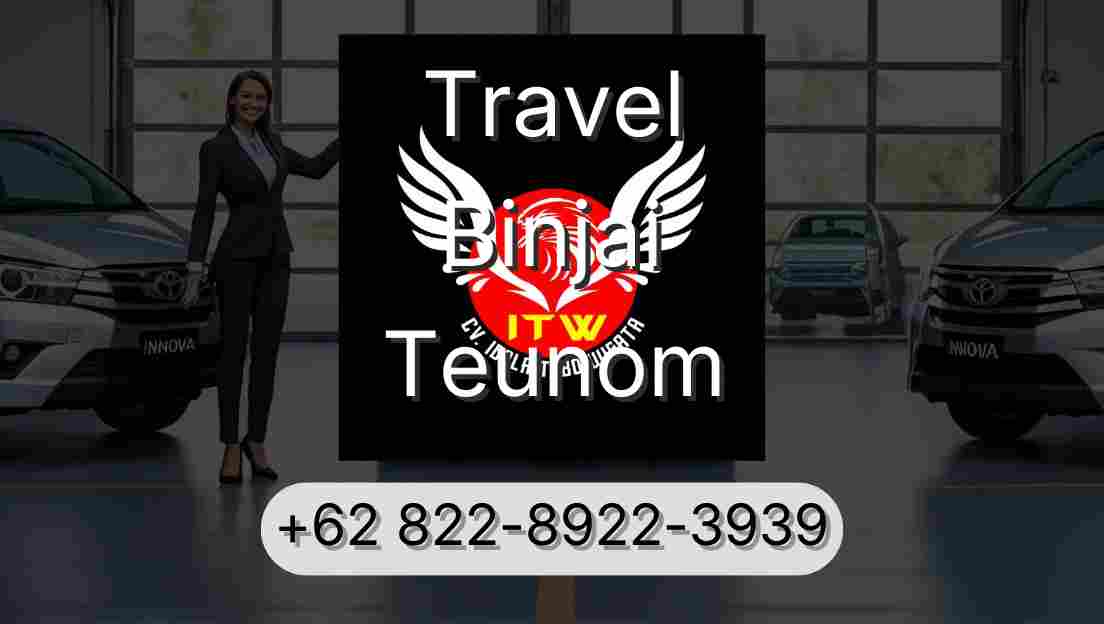 Travel Binjai Teunom