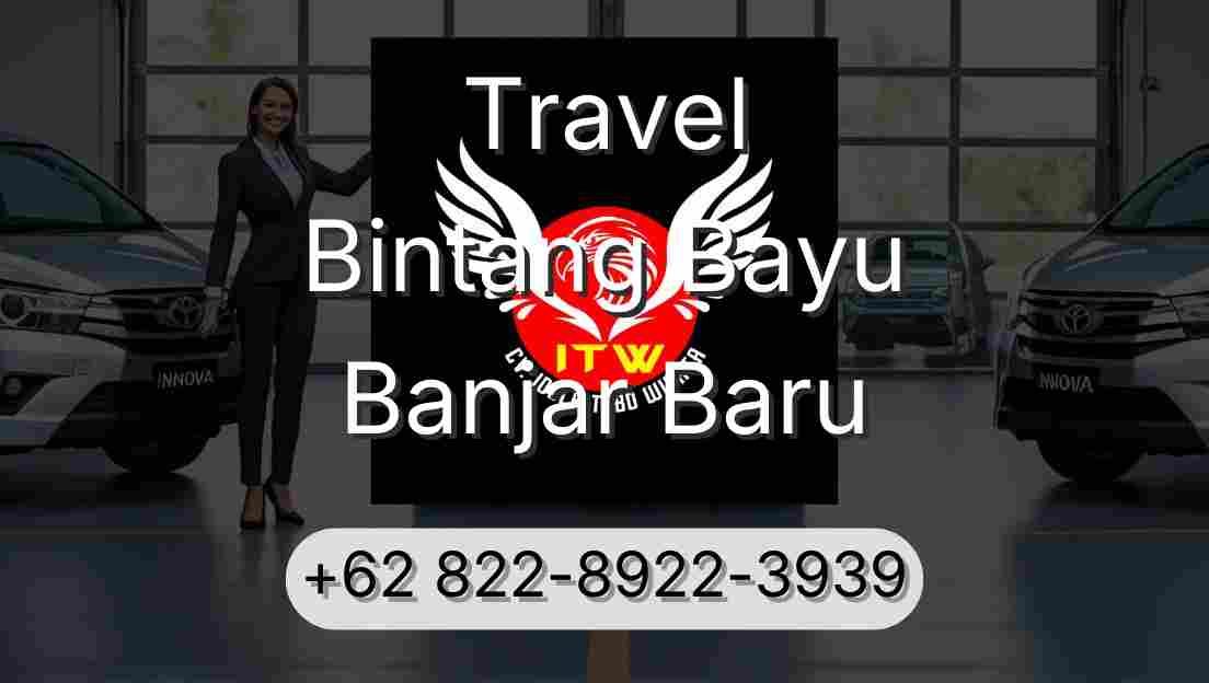 Travel Bintang Bayu Banjar Baru