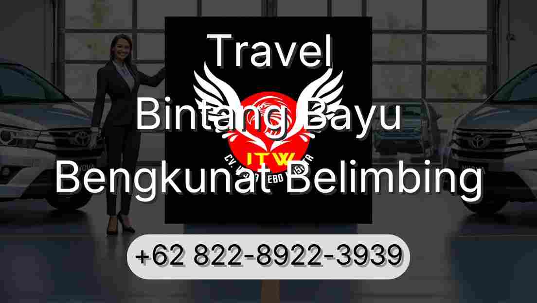 Travel Bintang Bayu Bengkunat Belimbing