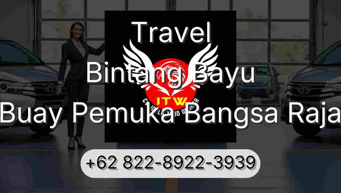 Travel Bintang Bayu Buay Pemuka Bangsa Raja