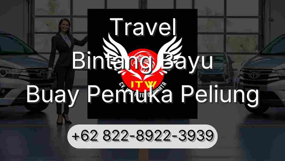 Travel Bintang Bayu Buay Pemuka Peliung