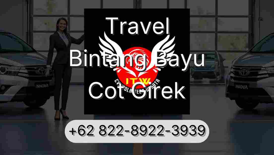 Travel Bintang Bayu Cot Girek