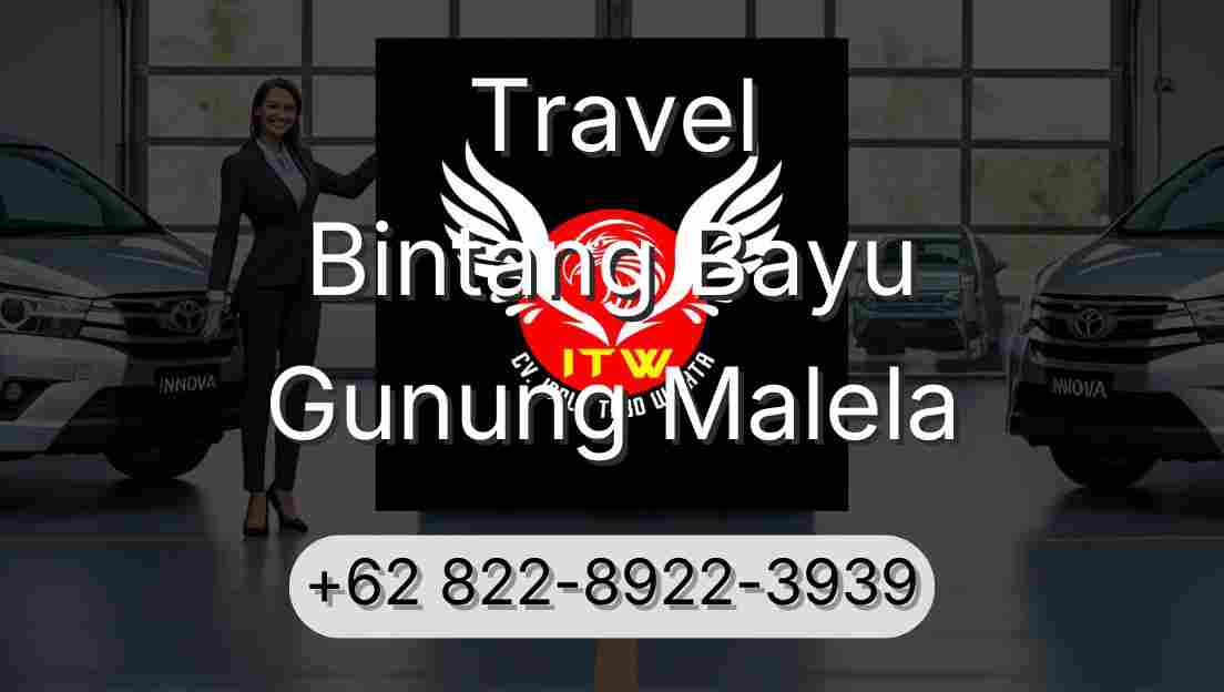 Travel Bintang Bayu Gunung Malela