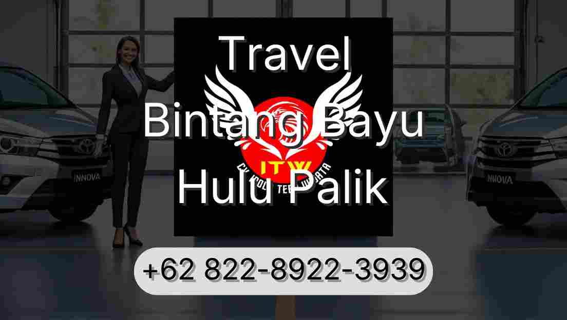 Travel Bintang Bayu Hulu Palik