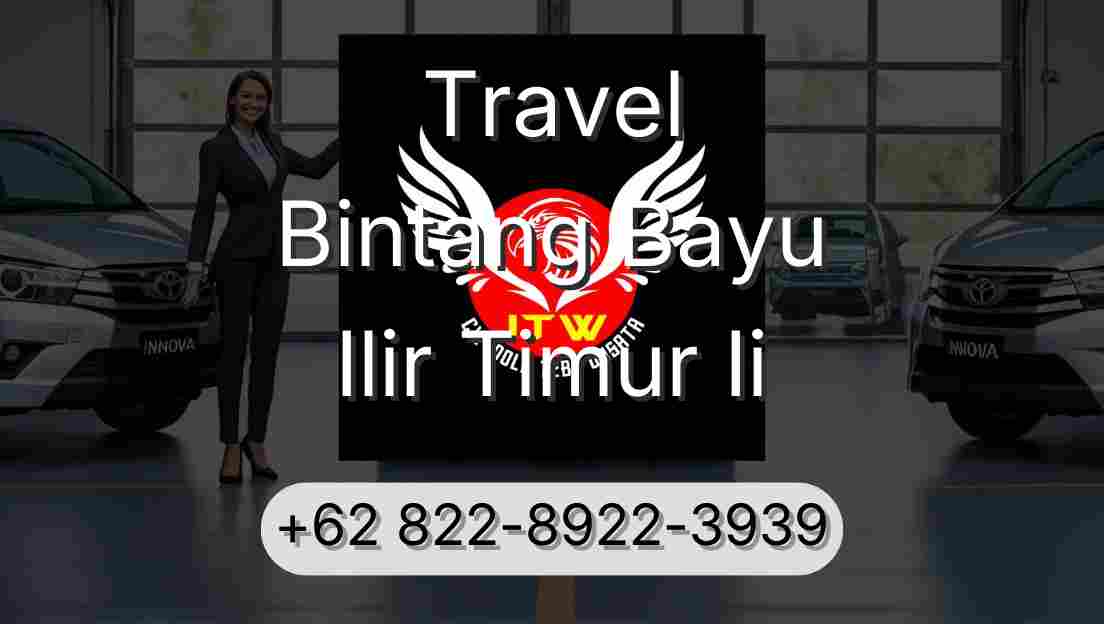 Travel Bintang Bayu Ilir Timur Ii