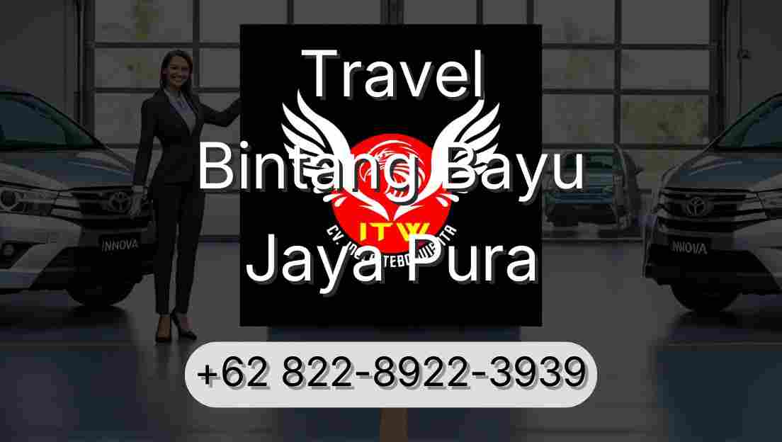 Travel Bintang Bayu Jaya Pura