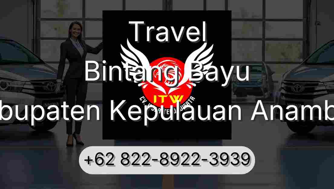 Travel Bintang Bayu Kabupaten Kepulauan Anambas