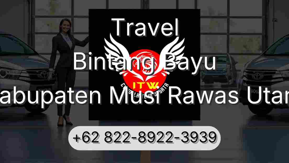 Travel Bintang Bayu Kabupaten Musi Rawas Utara