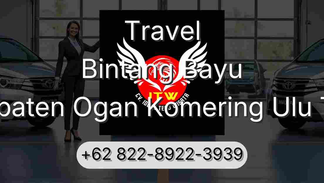 Travel Bintang Bayu Kabupaten Ogan Komering Ulu Timur