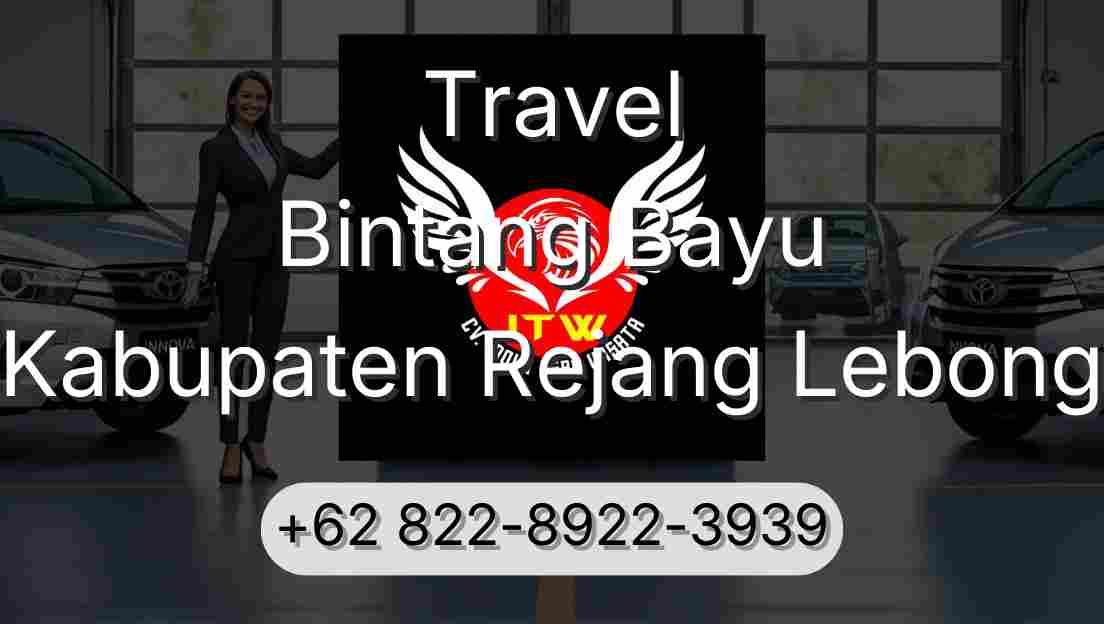 Travel Bintang Bayu Kabupaten Rejang Lebong