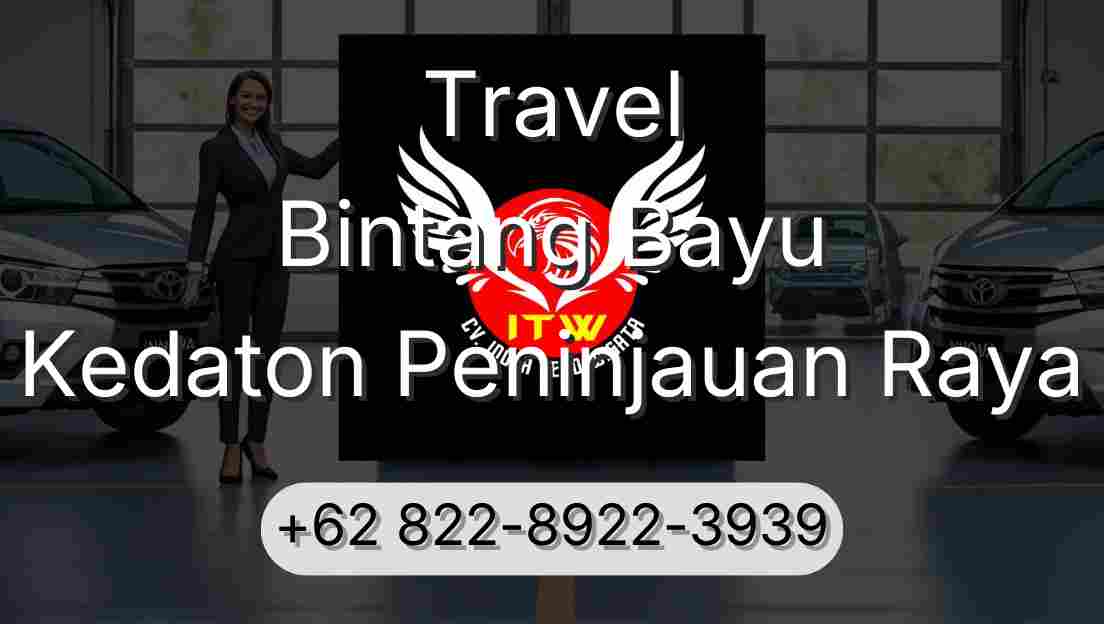 Travel Bintang Bayu Kedaton Peninjauan Raya