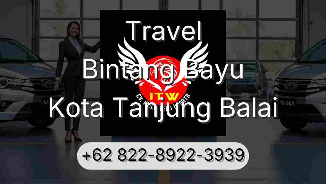 Travel Bintang Bayu Kota Tanjung Balai