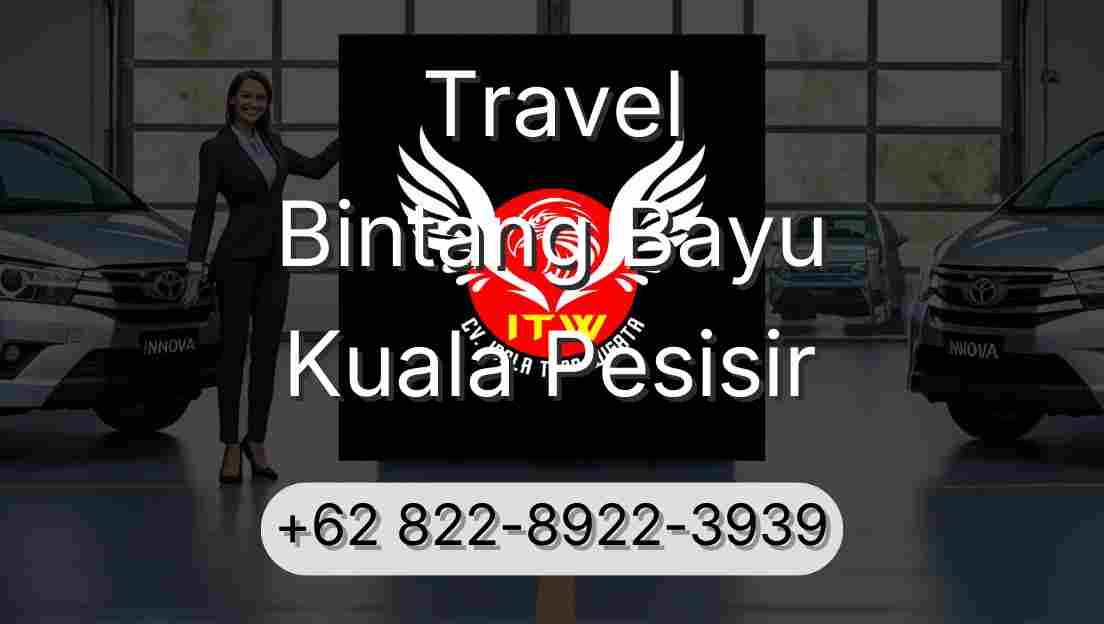 Travel Bintang Bayu Kuala Pesisir