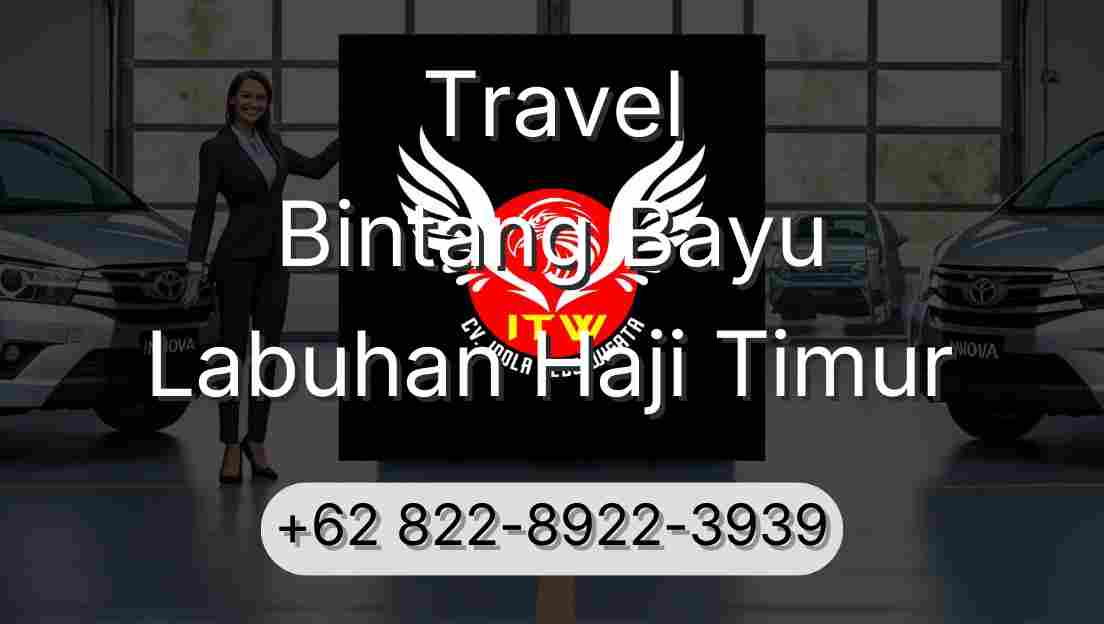Travel Bintang Bayu Labuhan Haji Timur