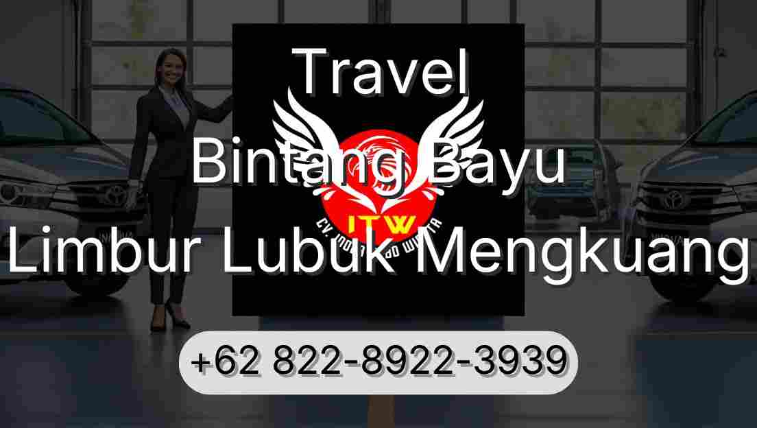 Travel Bintang Bayu Limbur Lubuk Mengkuang