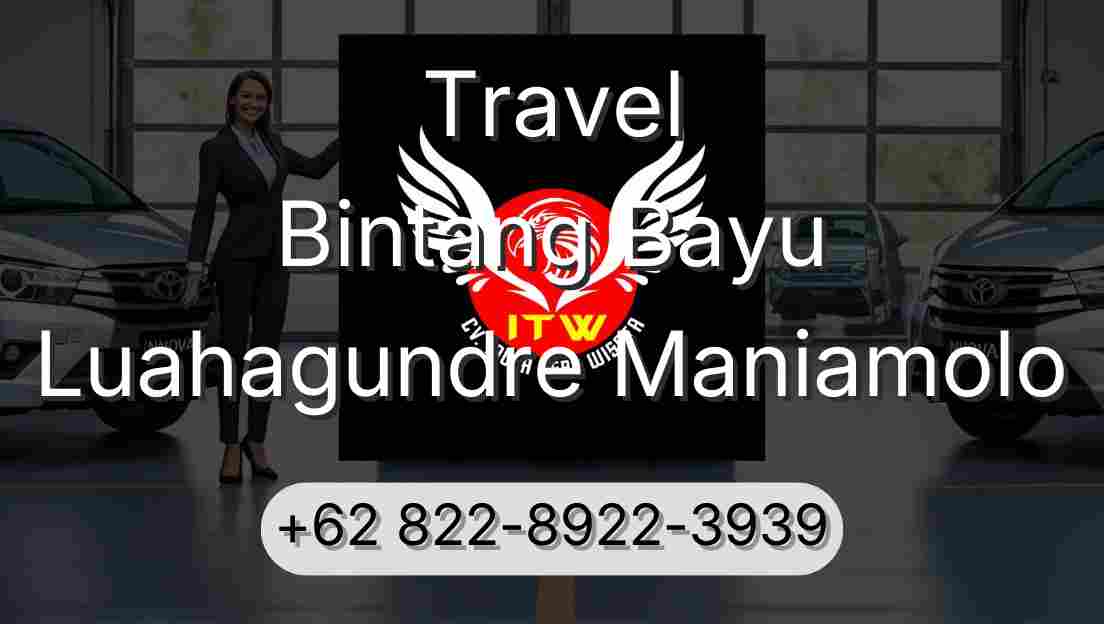 Travel Bintang Bayu Luahagundre Maniamolo
