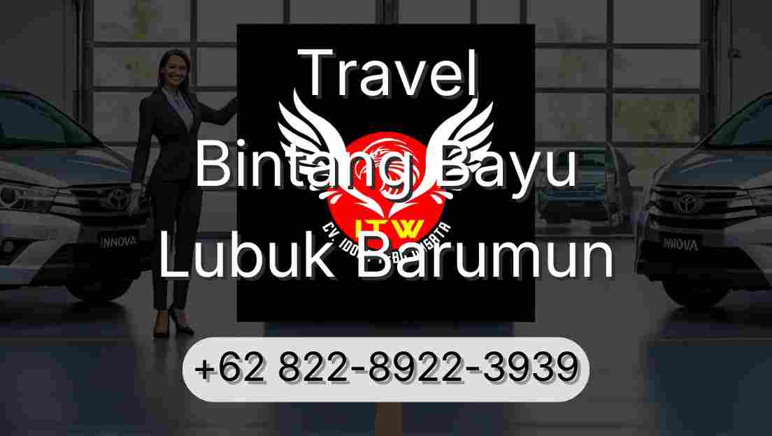 Travel Bintang Bayu Lubuk Barumun