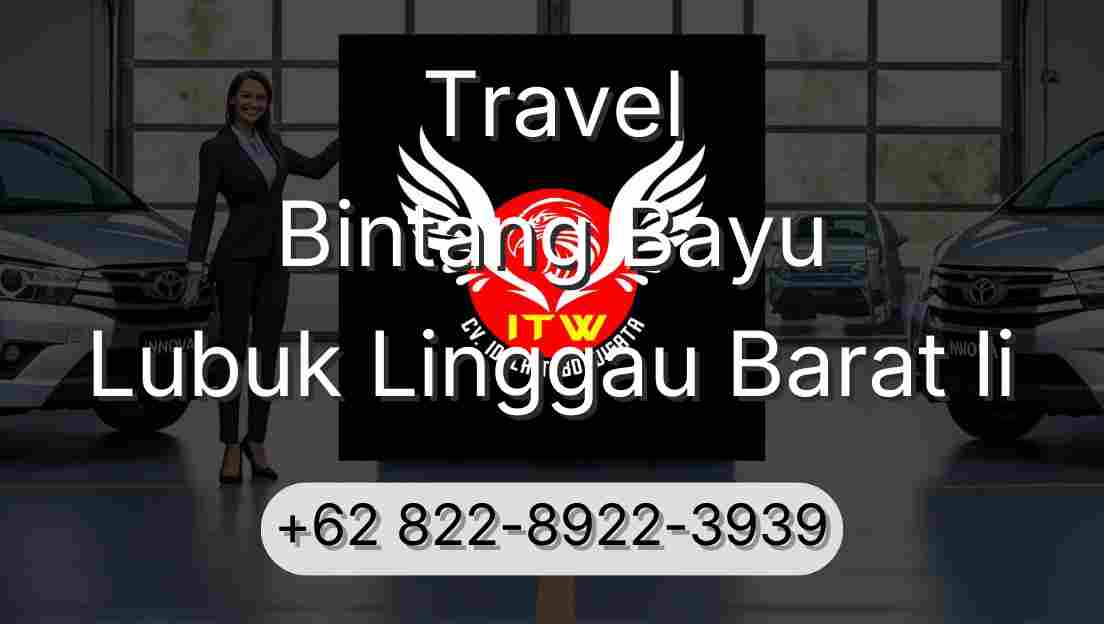 Travel Bintang Bayu Lubuk Linggau Barat Ii